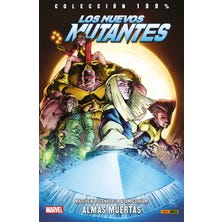 100% Marvel. Los Nuevos Mutantes: Almas Muertas