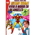 Marvel Gold. Iron Man: Vivir o morir en Los Ángeles