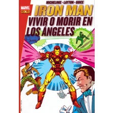 Marvel Gold. Iron Man: Vivir o morir en Los Ángeles