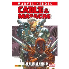 Marvel Héroes. Cable &  Masacre 1