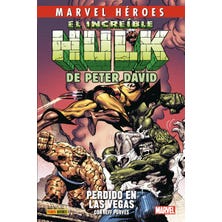 Marvel Héroes. El Increíble Hulk de Peter David 2