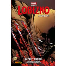 Marvel Héroes. Lobezno de Daniel Way 2