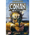 Biblioteca Conan. What If? Conan el bárbaro