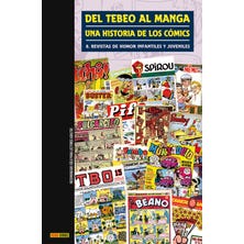 Del Tebeo al Manga: Una Historia de los Cómics 8