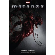 100% Marvel HC. Matanza: Disputa familiar
