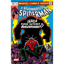 100% Marvel HC: Spiderman. ¡Nada puede detener al Juggernaut!