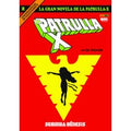 La Gran Novela de la Patrulla-X 2