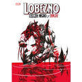 Lobezno: Blanco. negro y sangre