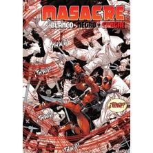 Masacre: Blanco. negro y sangre