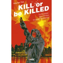 Kill or be Killed 3