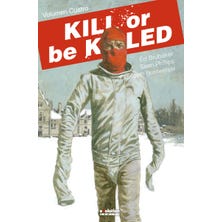 Kill or be Killed 4