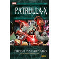 Marvel Deluxe. Patrulla-X: Miedo Encarnado
