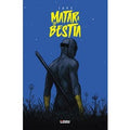 Matar a la bestia