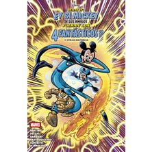 What If: ¿Y si Mickey y sus amigos fueran Los 4 Fantásticos? Y otras historias