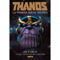 Marvel Integral. Thanos: La primera nueva trilogía