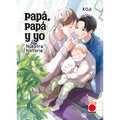 Papá. papá y yo: Nuestra historia