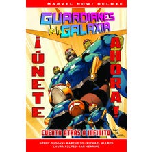 Marvel Now! Deluxe. Guardianes de la Galaxia de Gerry Duggan 2