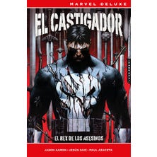 Marvel Deluxe. El Castigador: El rey de los asesinos