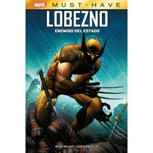 Marvel Must-Have. Lobezno: Enemigo del Estado