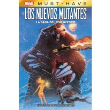 Marvel Must Have. Los Nuevos Mutantes: La saga del oso místico