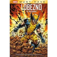 Marvel Must-Have. Lobezno: El Retorno