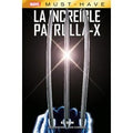 Marvel Must-Have. La Increíble Patrulla-X 1