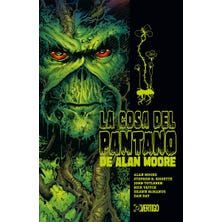 La Cosa del Pantano de Alan Moore 1