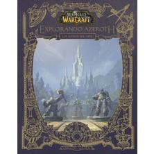 World of Warcraft. Explorando Azeroth: Los Reinos del Este