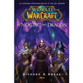 World of Warcraft: La Noche del Dragón