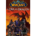World of Warcraft: El Día del Dragón