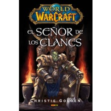 World of Warcraft: El Señor de los Clanes