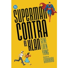 DC Young Adults. Superman contra el Klan